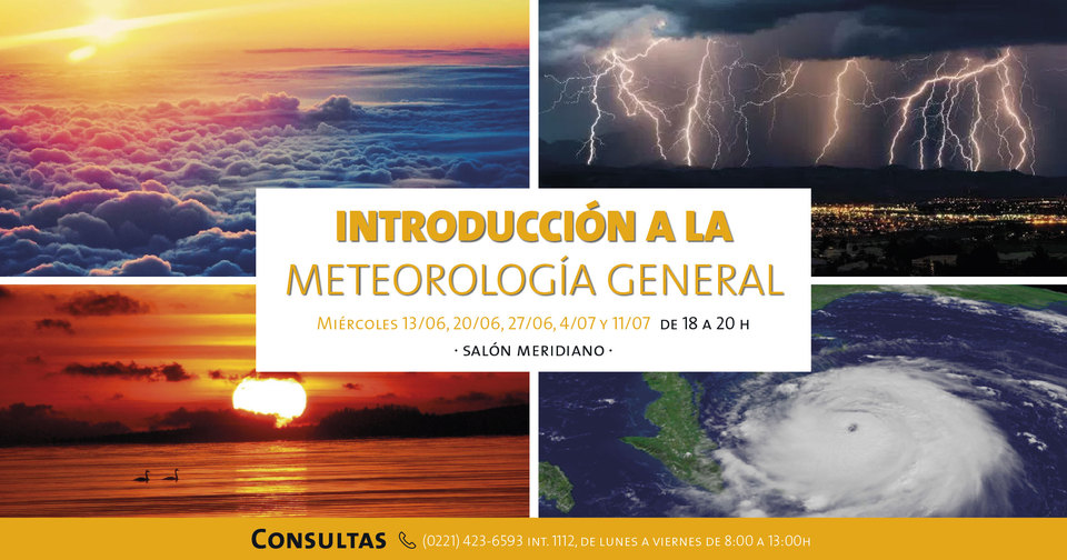 La imagen corresponde a la promoción del Curso sobre Meteorología con datos que figuran en el texto de la gacetilla. Hay imágenes de nubes, rayos. La imagen corresponde a la promoción del Curso sobre Meteorología con datos que figuran en el texto de la gacetilla. Hay imágenes de nubes, rayos.